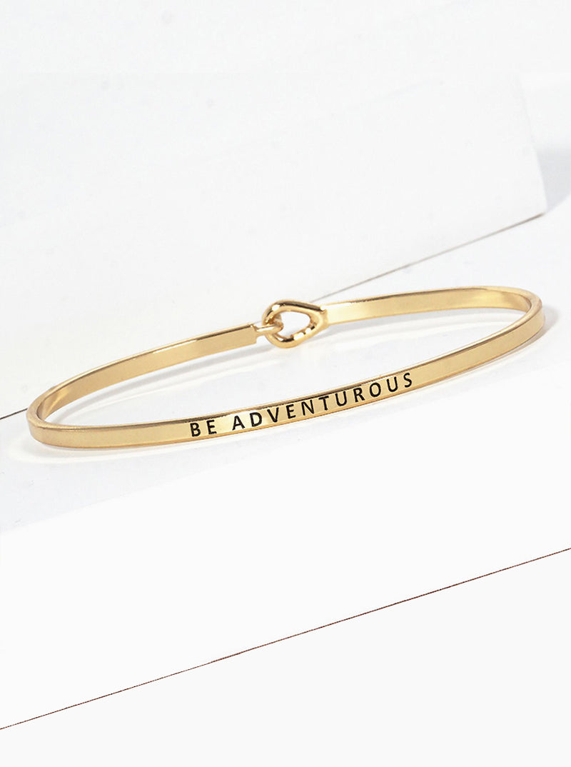 Be Adventurous Engraved Inspirational Bangle Bracelet