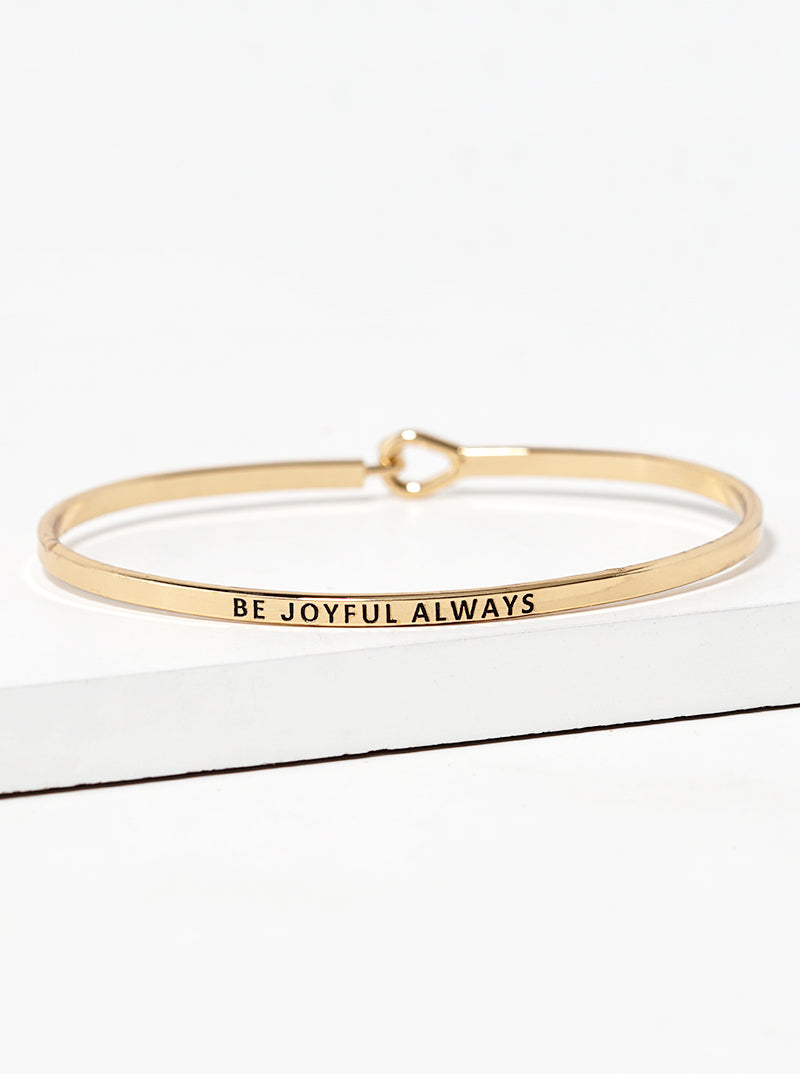Be Joyful Always Engraved Inspirational Bangle Bracelet
