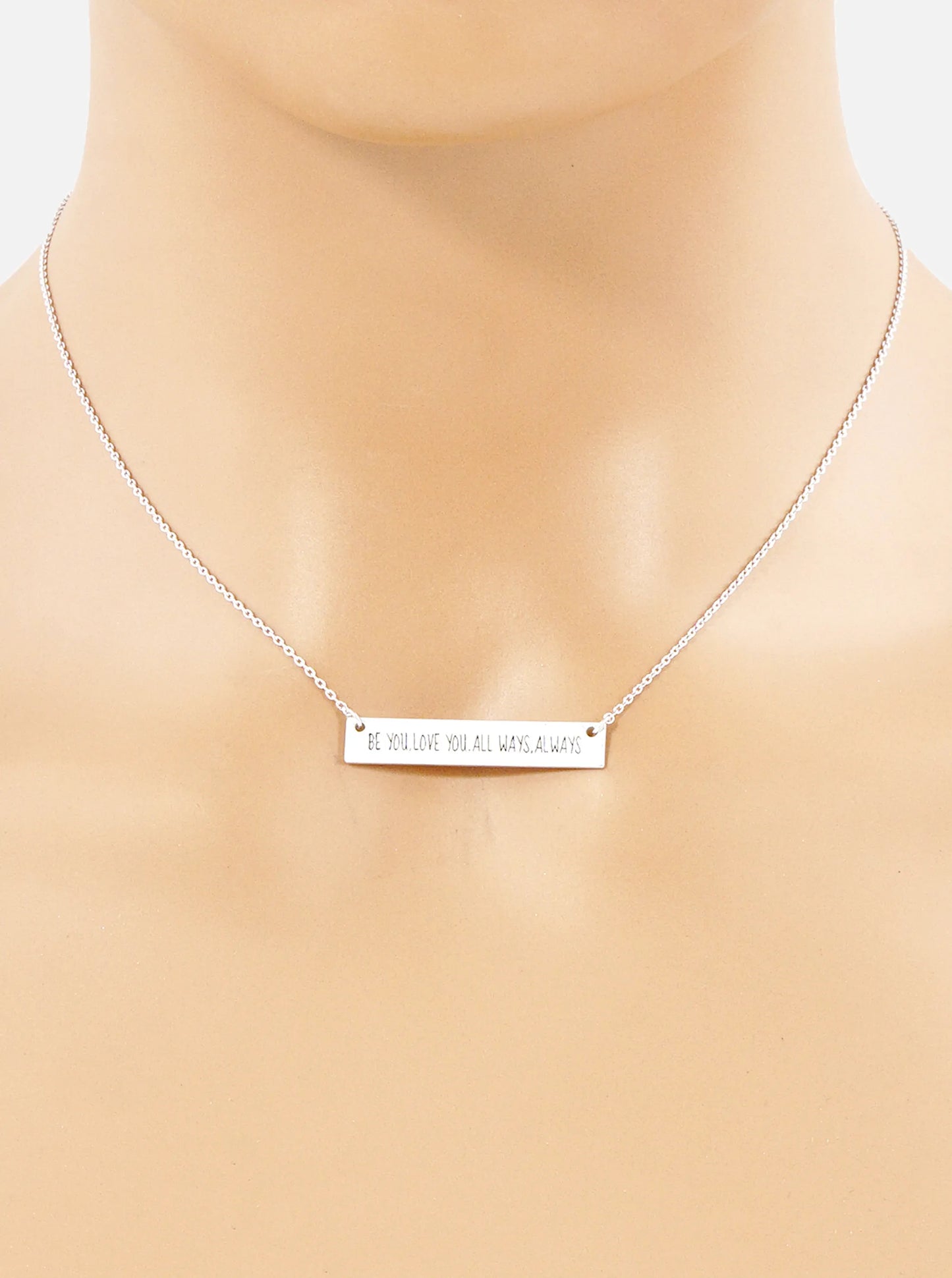 Be You Love You All Ways Always Engraved Horizontal Bar Pendant Necklace
