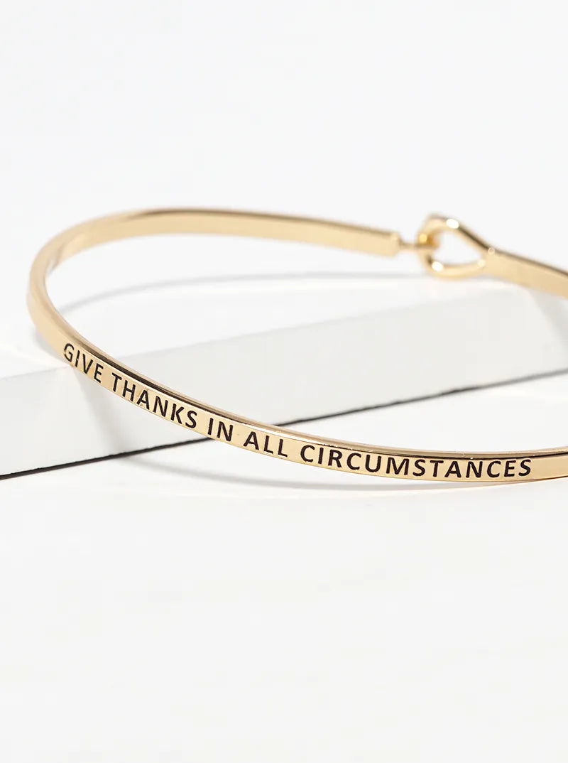 Give Thanks In All Circumstances Engraved Inspirational Bangle Bracelet