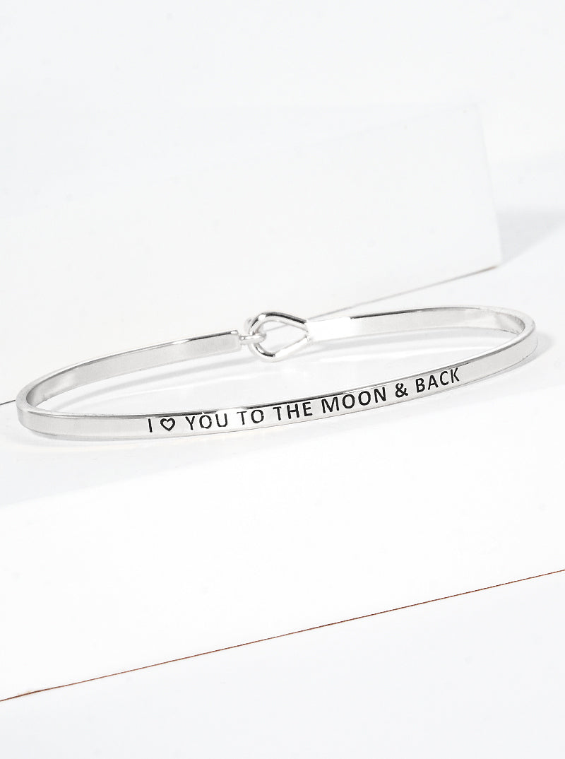 I Love You To The Moon And Back Engraved Inspirational Bangle Bracelet