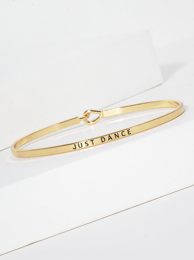 Just Dance Engraved Inspirational Bangle Bracelet