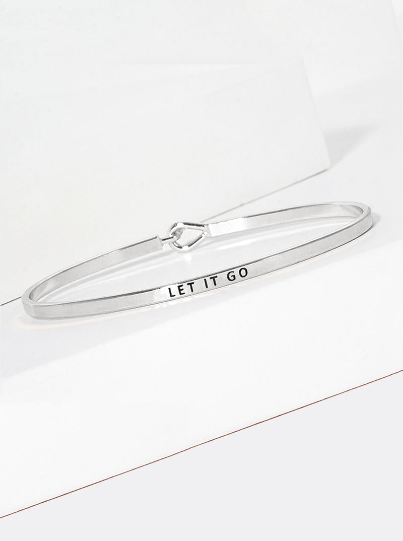 Let It Go Engraved Inspirational Bangle Bracelet