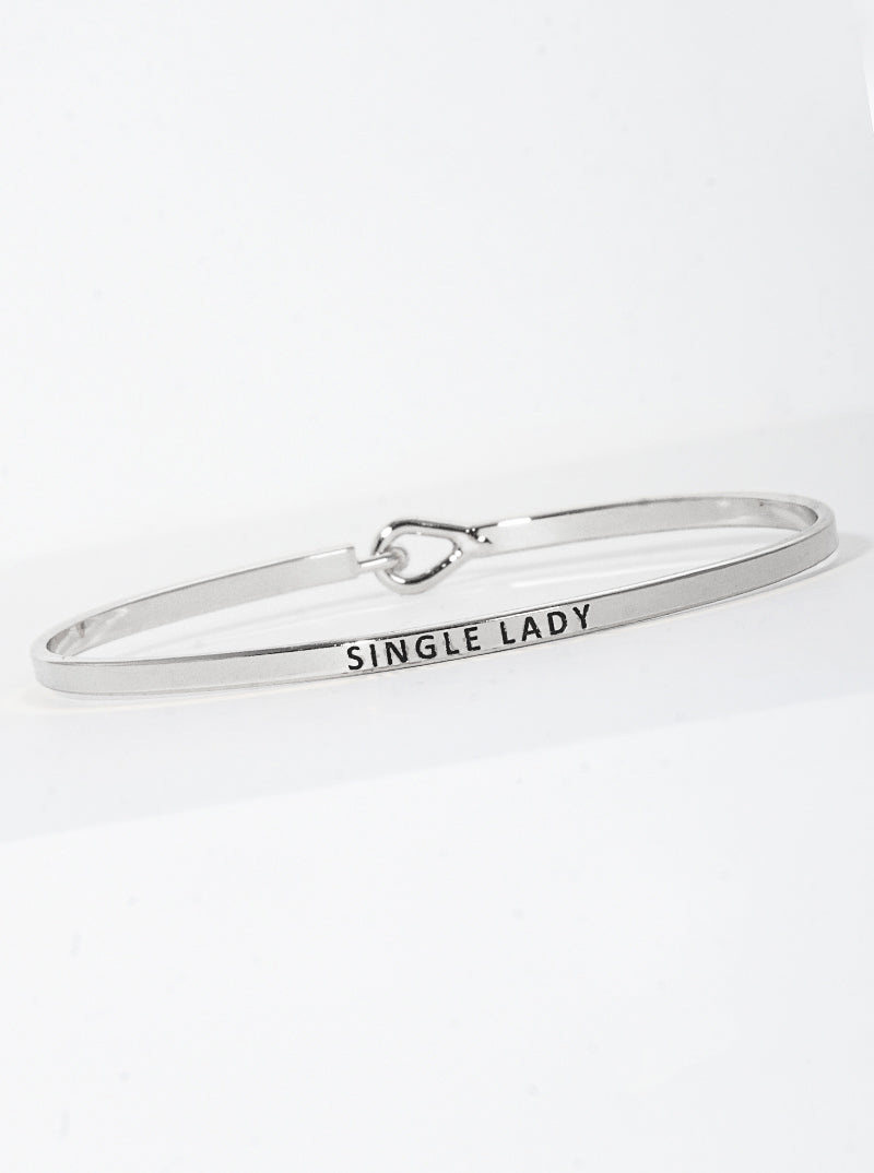 Single Lady Engraved Inspirational Bangle Bracelet