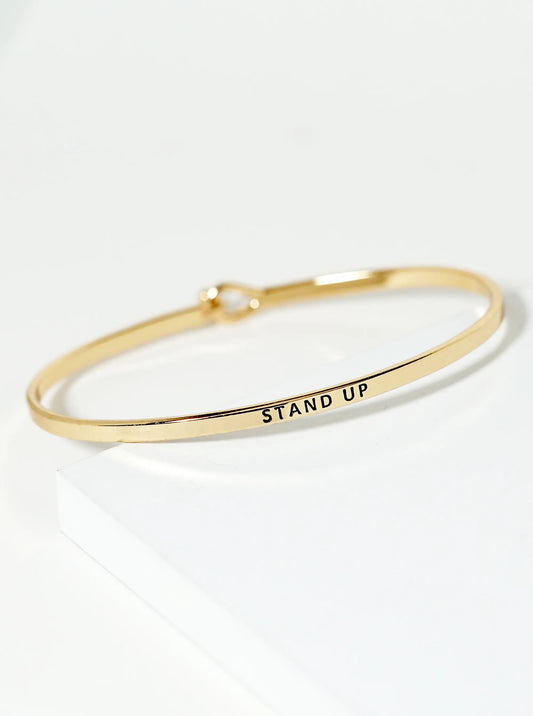 Stand Up Engraved Inspirational Bangle Bracelet