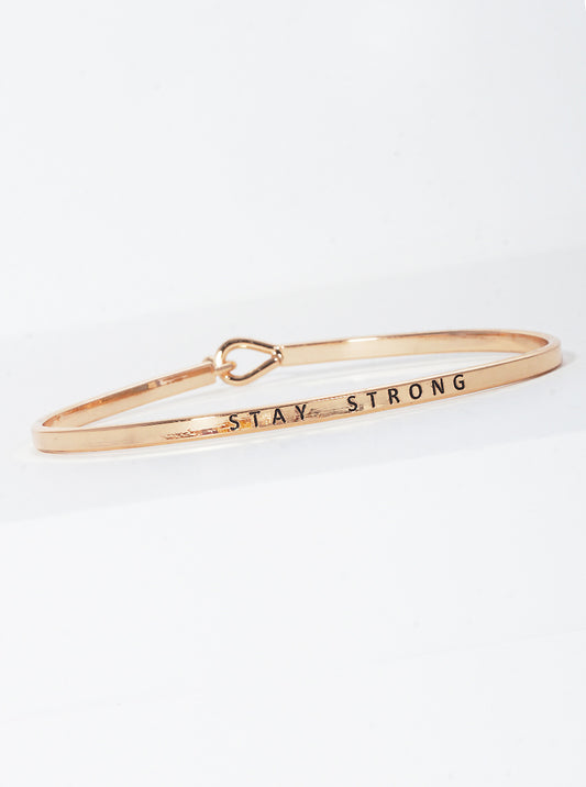 Stay Strong Engraved Inspirational Bangle Bracelet