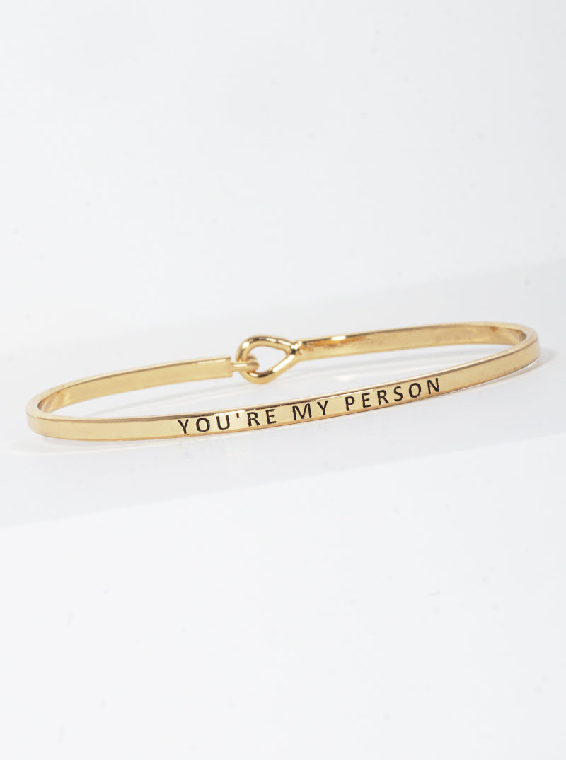 You Are My Person Engraved Inspirational Bangle Bracelet