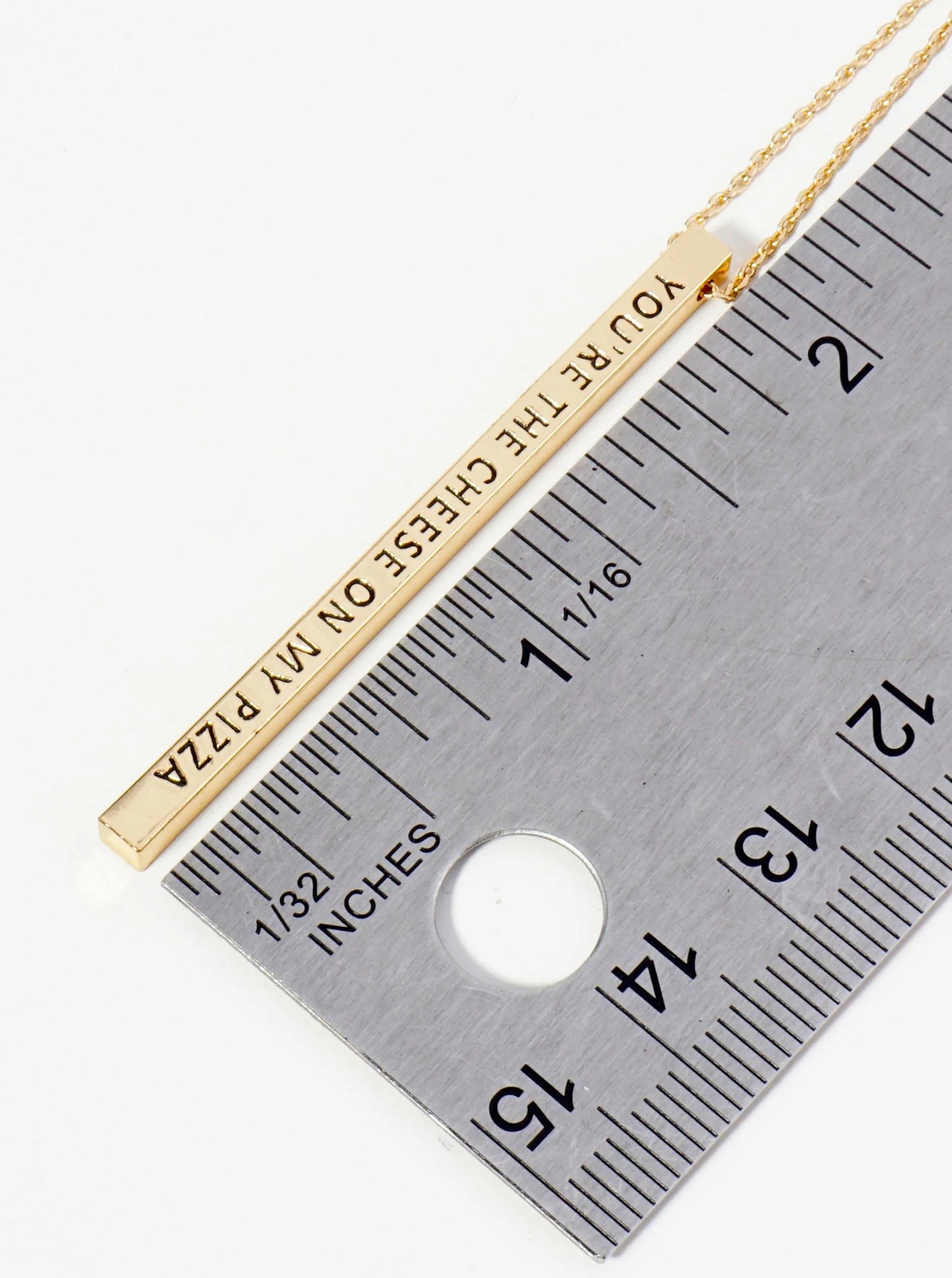 You Are The Cheese On My Pizza Engraved Vertical Bar Pendant Inspirational Necklace