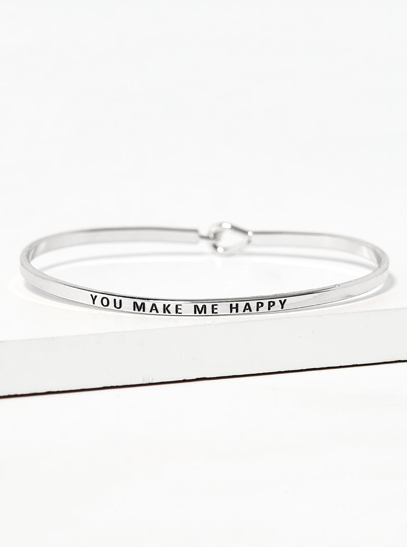 You Make Me Happy Engraved Inspirational Bangle Bracelet