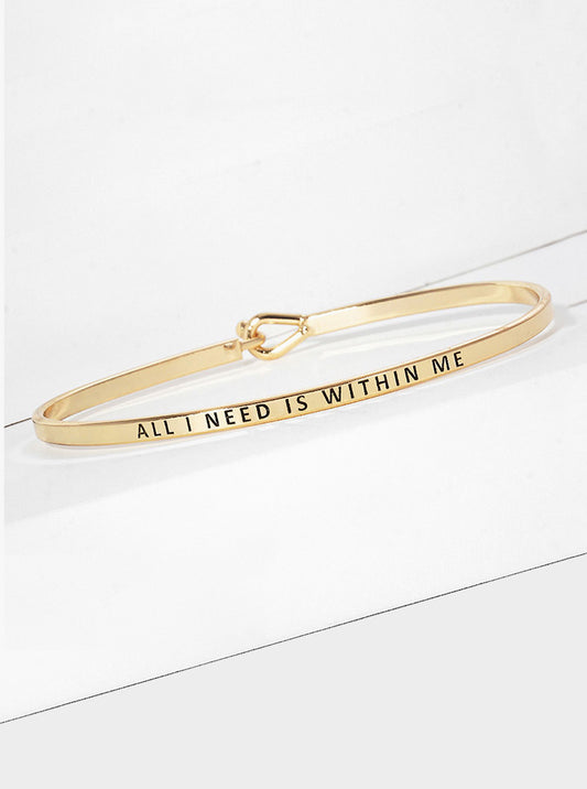 All I Need Is Within Me Engraved Inspirational Bangle Bracelet