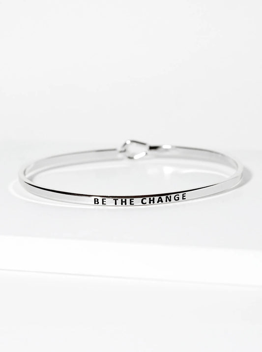 Be The Change Engraved Inspirational Bangle Bracelet