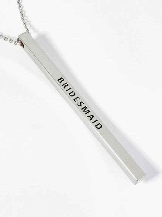 Bridesmaid Engraved Vertical Bar Pendant Inspirational Necklace