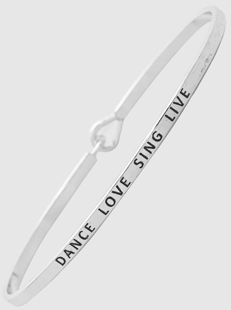 DANCE LOVE SING LIVE ENGRAVED BANGLE BRACELETS