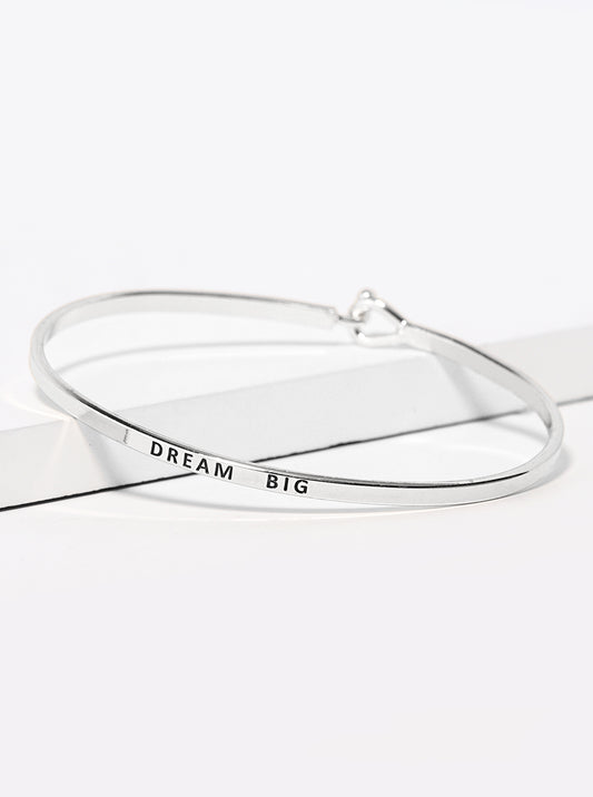 Dream Big Engraved Inspirational Bangle Bracelet