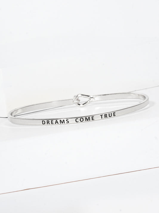 Dreams Come True Engraved Inspirational Bangle Bracelet