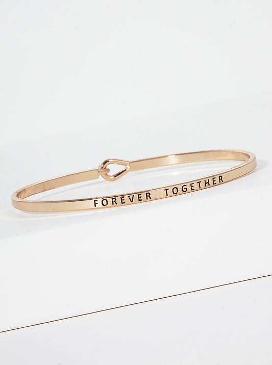 Forever Together Engraved Inspirational Bangle Bracelet