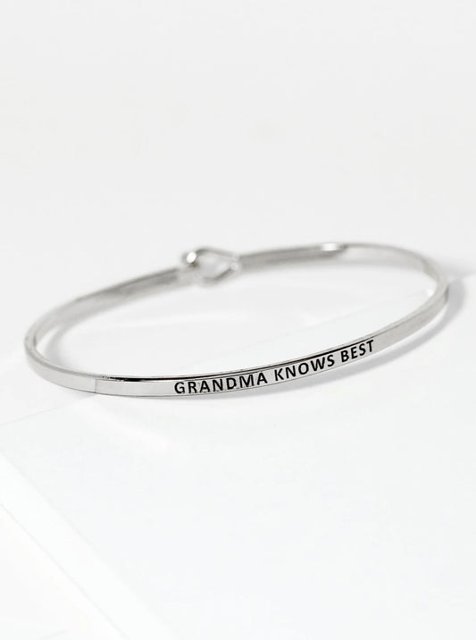 Grandma Knows Best Engraved Inspirational Bracelet