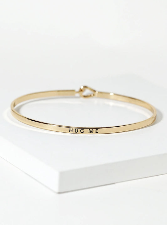 Hug Me Engraved Inspirational Bangle Bracelet