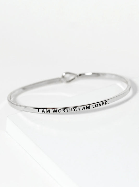 I Am Worthy I Am Loved Engraved Inspirational Bangle Bracelet
