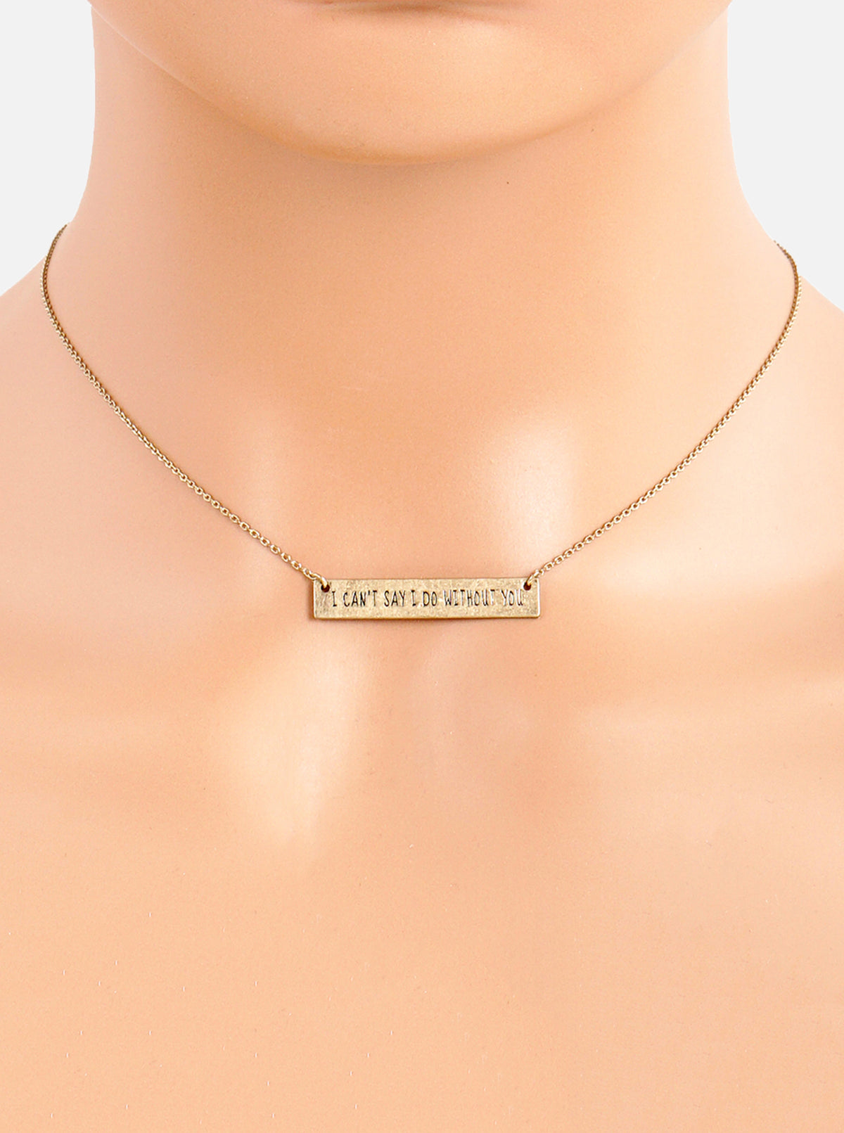 I Cant Say I Do Without You Engraved Horizontal Bar Pendant Necklace