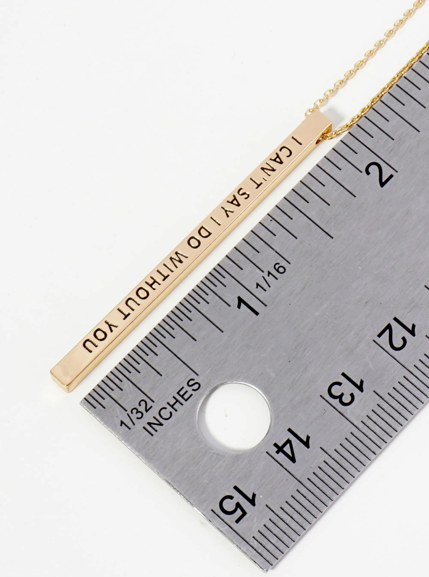I Cant Say I Do Without You Engraved Vertical Bar Pendant Inspirational Necklace