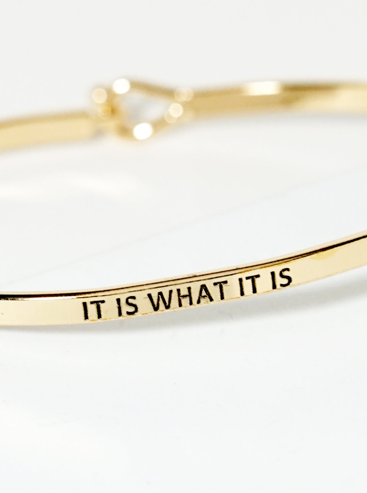 It Is What It Is Engraved Inspirational Bangle Bracelet