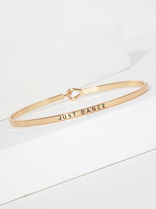 Just Dance Engraved Inspirational Bangle Bracelet