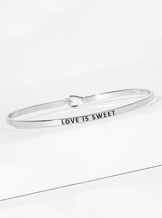 Love Is Sweet Engraved Inspirational Bangle Bracelet