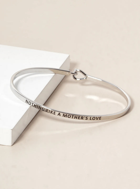 Nothing Like A Mothers Love Engraved Inspirational Bangle Bracelet