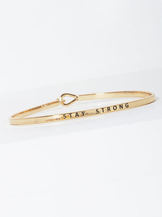 Stay Strong Engraved Inspirational Bangle Bracelet