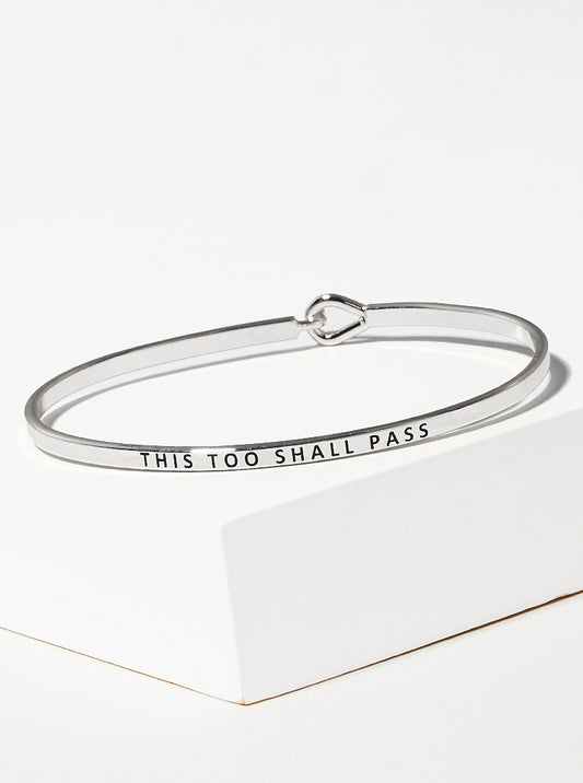 This Too Shall Pass Engraved Inspirational Bangle Bracelet