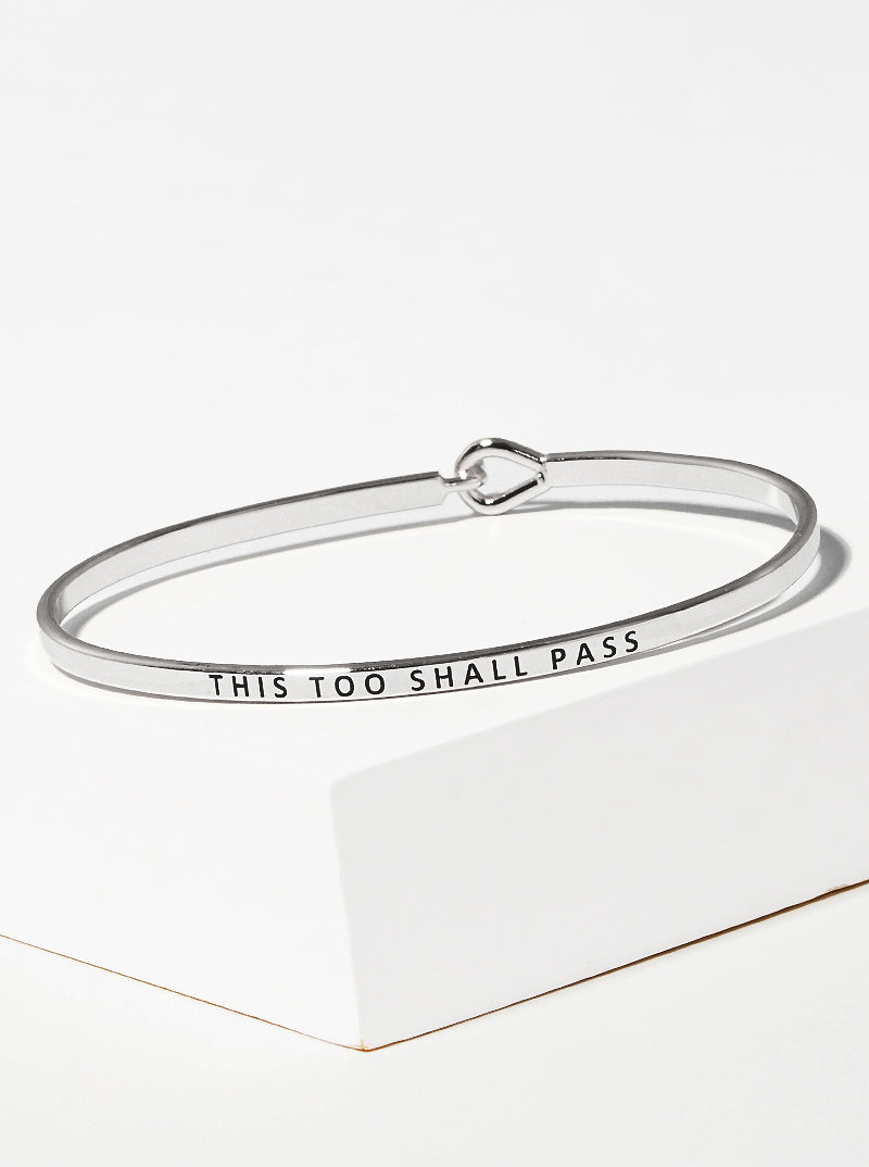 This Too Shall Pass Engraved Inspirational Bangle Bracelet
