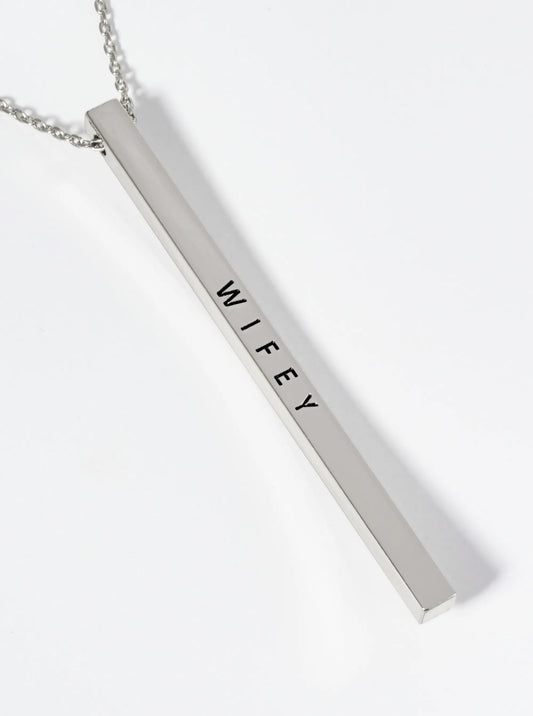 Wifey Engraved Vertical Bar Pendant Inspirational Necklace