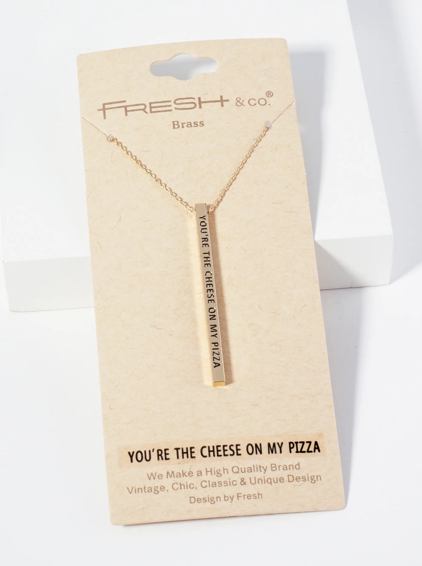 You Are The Cheese On My Pizza Engraved Vertical Bar Pendant Inspirational Necklace