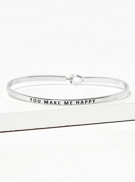 You Make Me Happy Engraved Inspirational Bangle Bracelet